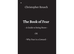 9783347424081 - The Book of Fear - Christopher Reusch Kartoniert (TB)