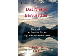 9783347425927 - Das Nietod Bewusstsein - Freija Aarborn Kartoniert (TB)