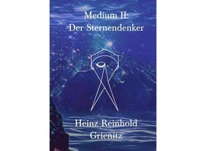 9783347429574 - Medium II - Heinz Reinhold Grienitz Kartoniert (TB)