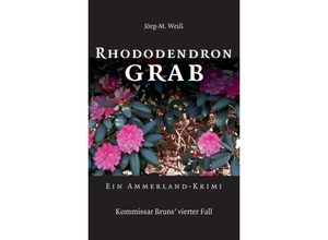 9783347431690 - Rhododendron Grab - Jörg-M Weiß Kartoniert (TB)