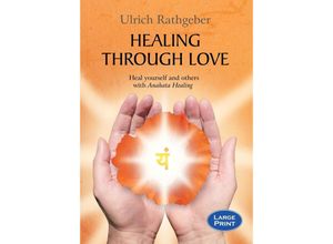 9783347457195 - Healing through love Kartoniert (TB)