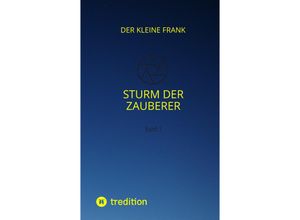 9783347460140 - Sturm der Zauberer Bd1 - Der kleine Frank Kartoniert (TB)