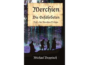 9783347464773 - Merchien - Die sehnlichst erwartete Fortsetzung von Hänsel und Gretel - Michael Deppisch Kartoniert (TB)