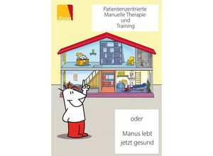 9783347465503 - Patientenzentrierte Manuelle Therapie und Training - Dick Egmond Kartoniert (TB)