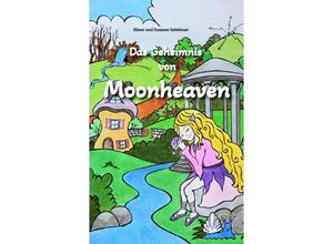 9783347477940 - Das Geheimnis von Moonheaven Kartoniert (TB)