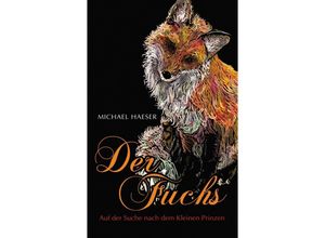 9783347484795 - Der Fuchs - Michael Haeser Kartoniert (TB)