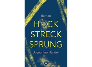 9783347491076 - Hockstrecksprung - Josephine Händel Kartoniert (TB)