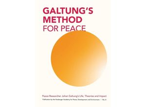 9783347500082 - GALTUNGS METHOD FOR PEACE - Susanne Amira Maria Urban Kartoniert (TB)