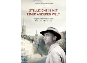 9783347504530 - Stelldichein mit einer anderen Welt - Christine Picciolo-Schneider Kartoniert (TB)