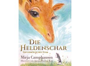 9783347508996 - Die Heldenschar - Mirja Camphausen Kartoniert (TB)