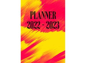 9783347511163 - Terminplaner Jahreskalender 2022 - 2023 Terminkalender DIN A5 Taschenbuch und Hardcover - Kai Pfrommer Kartoniert (TB)