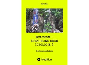 9783347511927 - Religion - Erfahrung oder Ideologie 2 - Govindha  Kartoniert (TB)