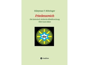 9783347519138 - Friedensreich - Süleyman Tilmann Böhringer Kartoniert (TB)