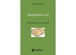 9783347522022 - Packstation 143 - Birgit E Schmidt Kartoniert (TB)