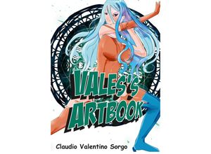 9783347524378 - Valess Artbook - Claudio Valentino Sorgo Kartoniert (TB)