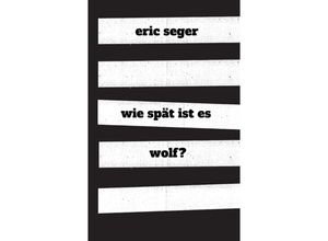 9783347531673 - wie spät ist es wolf? - Eric Seger Kartoniert (TB)