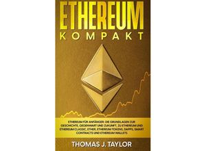 9783347532540 - Ethereum kompakt - Thomas J Taylor Kartoniert (TB)