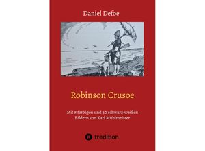 9783347541139 - Robinson Crusoe - Daniel Defoe Eduard Braun Kartoniert (TB)