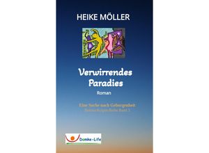 9783347541511 - Verwirrendes Paradies - Heike Möller Kartoniert (TB)