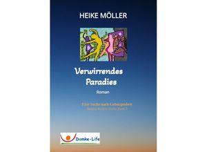 9783347541726 - Verwirrendes Paradies - Heike Möller Kartoniert (TB)