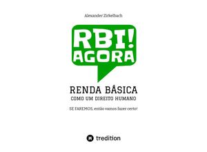 9783347542556 - RENDA BÁSICA COMO UM DIREITO HUMANO - Alexander Zirkelbach Kartoniert (TB)