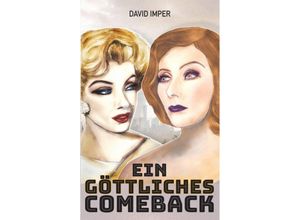 9783347545625 - Ein göttliches Comeback - David Imper Kartoniert (TB)