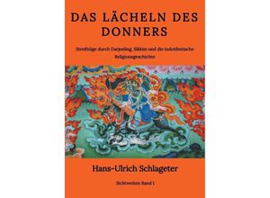 9783347546301 - Das Lächeln des Donners - Hans-Ulrich Schlageter Kartoniert (TB)