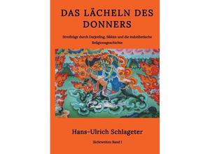 9783347546325 - Das Lächeln des Donners - Hans-Ulrich Schlageter Gebunden