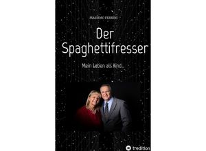 9783347547292 - Der Spaghettifresser - Massimo Ferrini Kartoniert (TB)