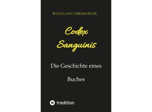 9783347554849 - Codex Sanguinis - Wolfgang Oberkofler Kartoniert (TB)