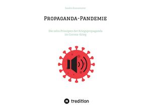 9783347558595 - Propaganda-Pandemie - Sandra Bonnemeier Kartoniert (TB)