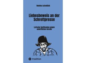 9783347560949 - Liebesbeweis an der Schrottpresse Kartoniert (TB)