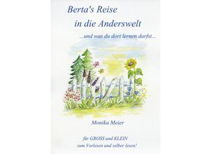 9783347562554 - Bertas Reise in die Anderswelt und was du dort lernen darfst - Monika Meier Kartoniert (TB)