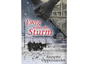 9783347566576 - Ewig währt der Sturm - Annette Oppenlander Kartoniert (TB)