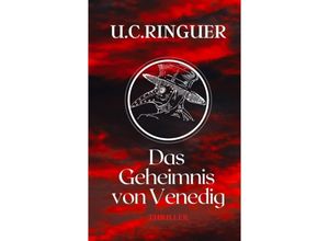 9783347569027 - Das Geheimnis von Venedig - UC Ringuer Kartoniert (TB)