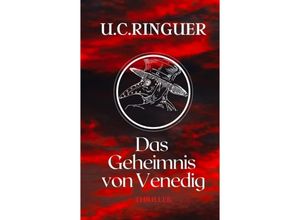 9783347569041 - Das Geheimnis von Venedig - UC Ringuer Kartoniert (TB)