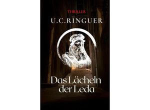 9783347569478 - Das Lächeln der Leda - UC Ringuer Kartoniert (TB)