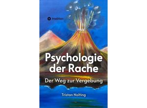 9783347573239 - Psychologie der Rache - Tristan Nolting Kartoniert (TB)