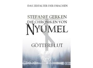 9783347591233 - Die Chroniken von Nyúmel - Stefanie Gerken Kartoniert (TB)