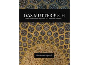 9783347592261 - Das Mutterbuch - Shahnam Izadpanah Kartoniert (TB)