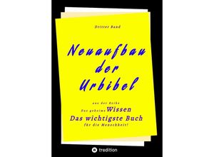 9783347606029 - 3 Band von Neuaufbau der Urbibel - Herausgeber Kartoniert (TB)