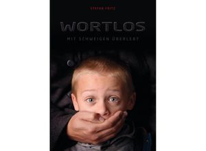 9783347607422 - Wortlos - Stefan Fritz Kartoniert (TB)