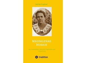 9783347607453 - Magdalenas Mosaik - Gabriele Engelbert Kartoniert (TB)