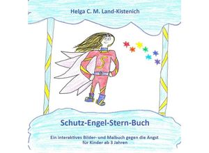 9783347609846 - Schutz-Engel-Stern-Buch - Helga C M Land-Kistenich Kartoniert (TB)