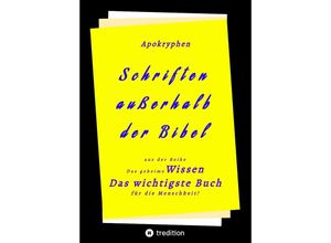 9783347615083 - Apokryphen - Schriften außerhalb der Bibel -  Herausgeber Kartoniert (TB)