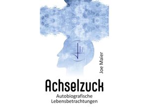 9783347619227 - Achselzuck - Joe Maier Kartoniert (TB)