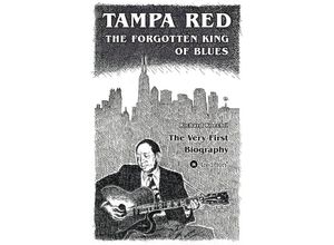 9783347624313 - Tampa Red - The Forgotten King Of Blues - Richard Koechli Kartoniert (TB)