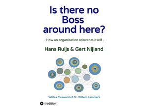 9783347647534 - Is there no Boss around here? - Gert Nijland Hans Ruijs Kartoniert (TB)