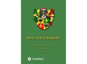 9783347649866 - Wolf von Steinburg - Gundula Wessel Kartoniert (TB)