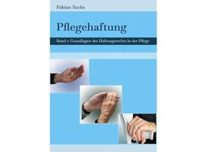 9783347653030 - Pflegehaftung - Fabian Sachs Kartoniert (TB)